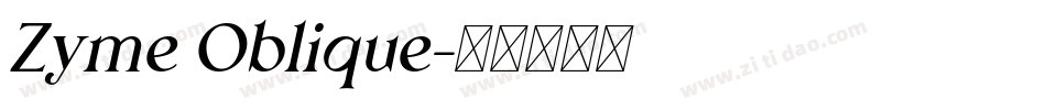 Zyme Oblique字体转换